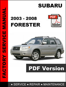 Subaru Forester Workshop Manual 2006